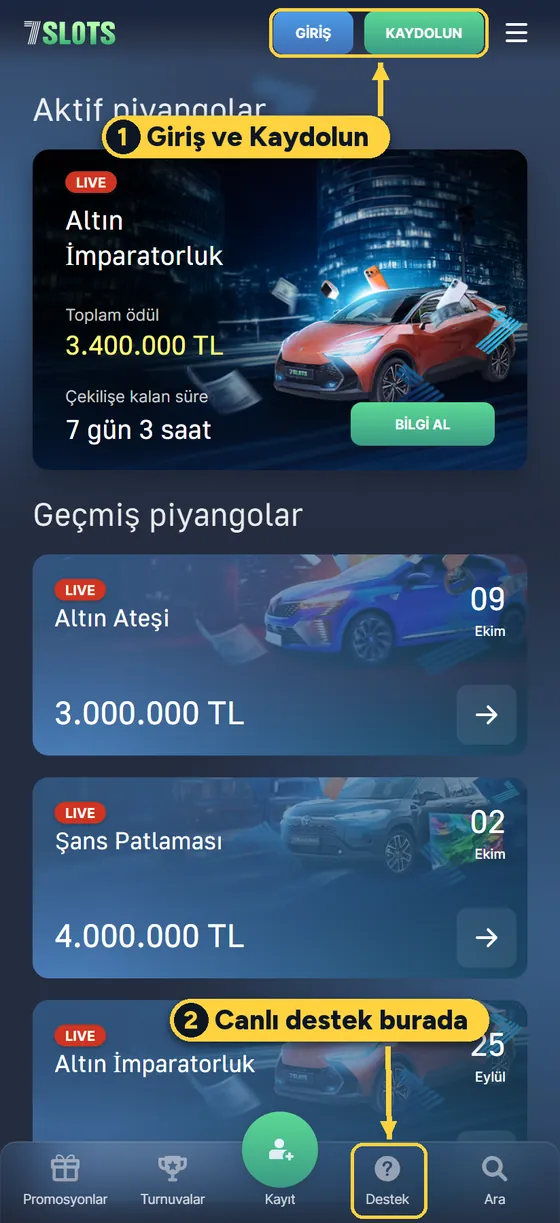 7Slots mobil ekranında işaretlenmiş Giriş ve Kaydolun düğmeleri ile alt menüdeki Destek düğmesi